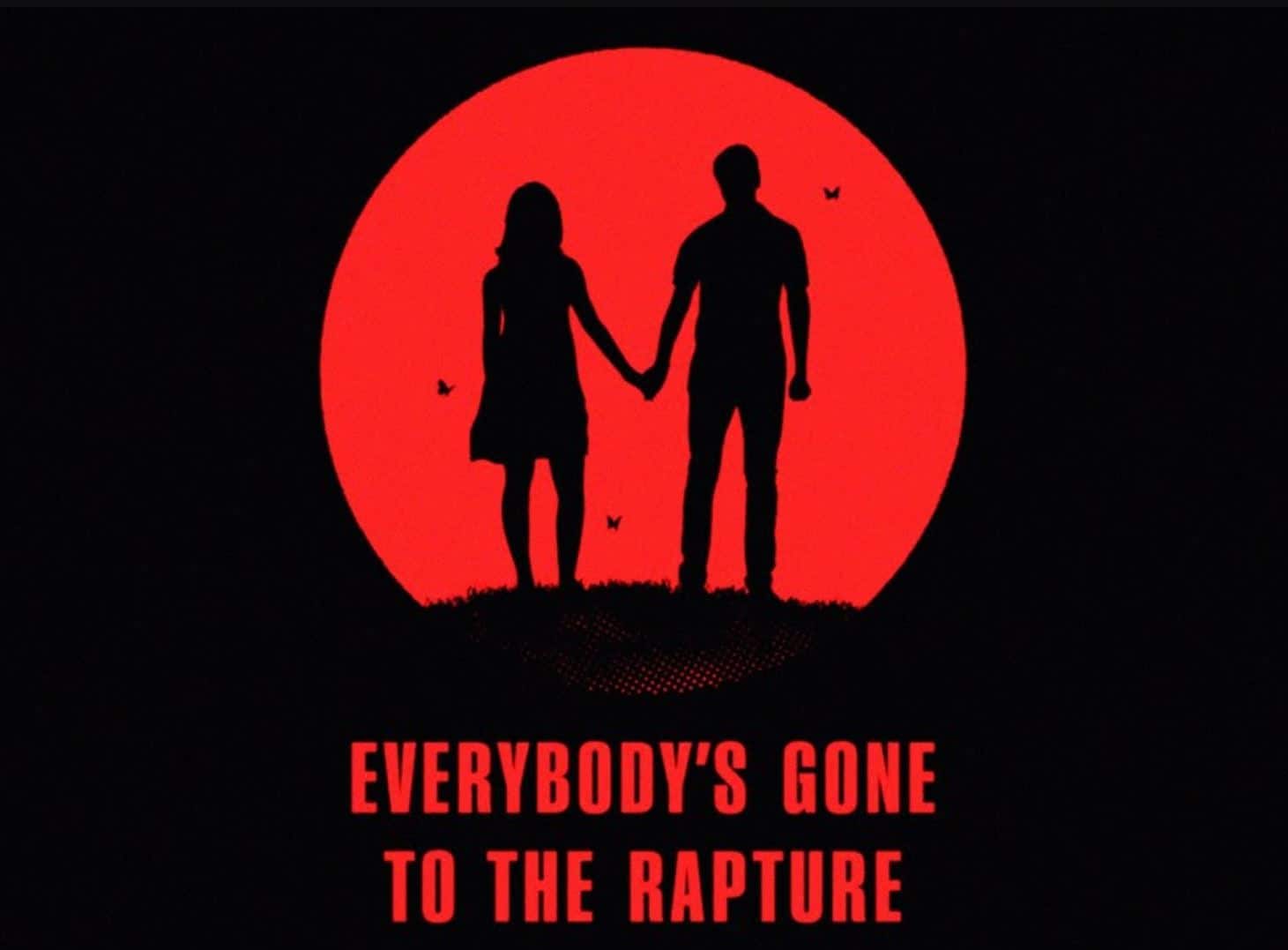 Everybody's Gone to the Rapture