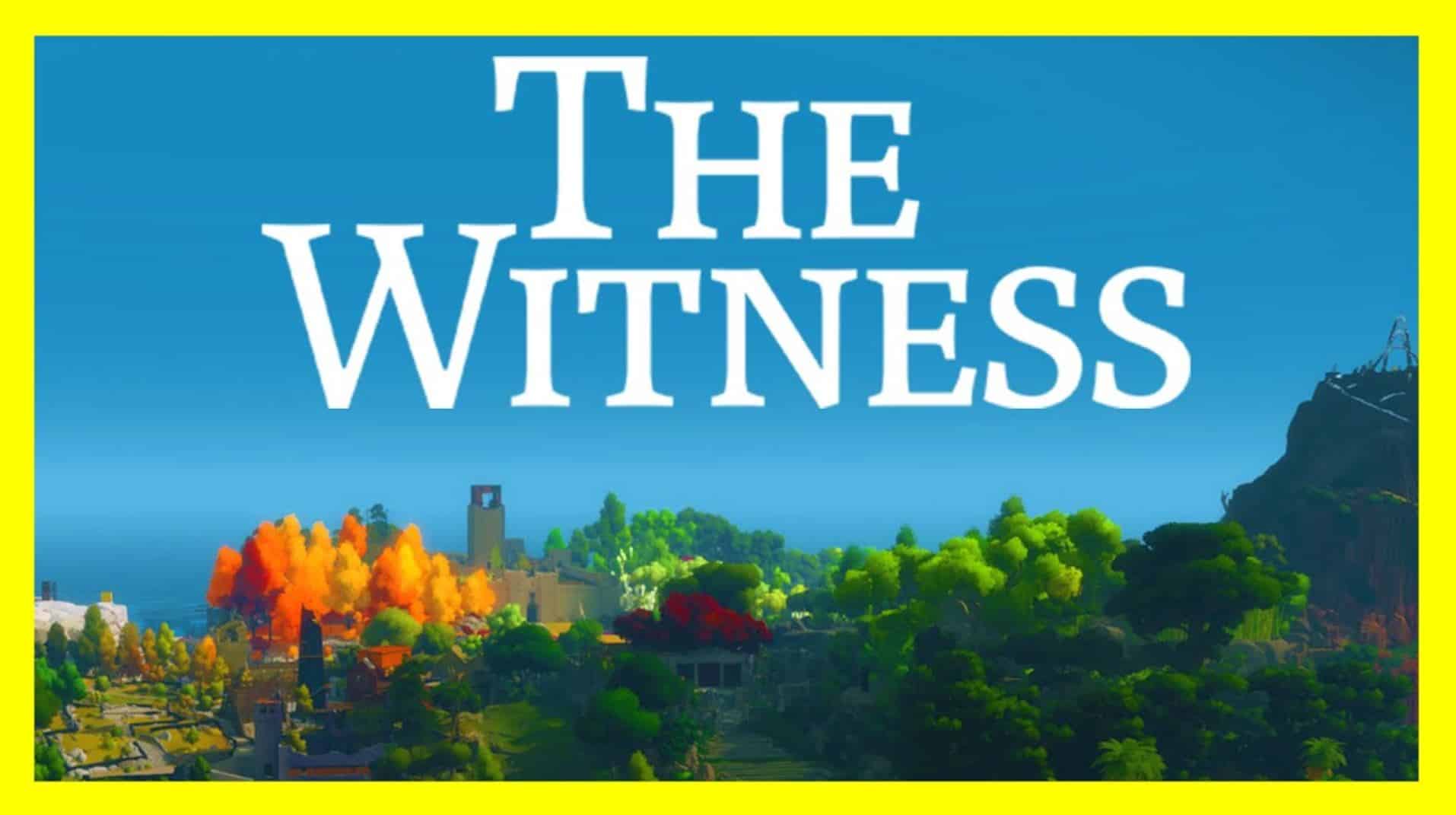 The Witness