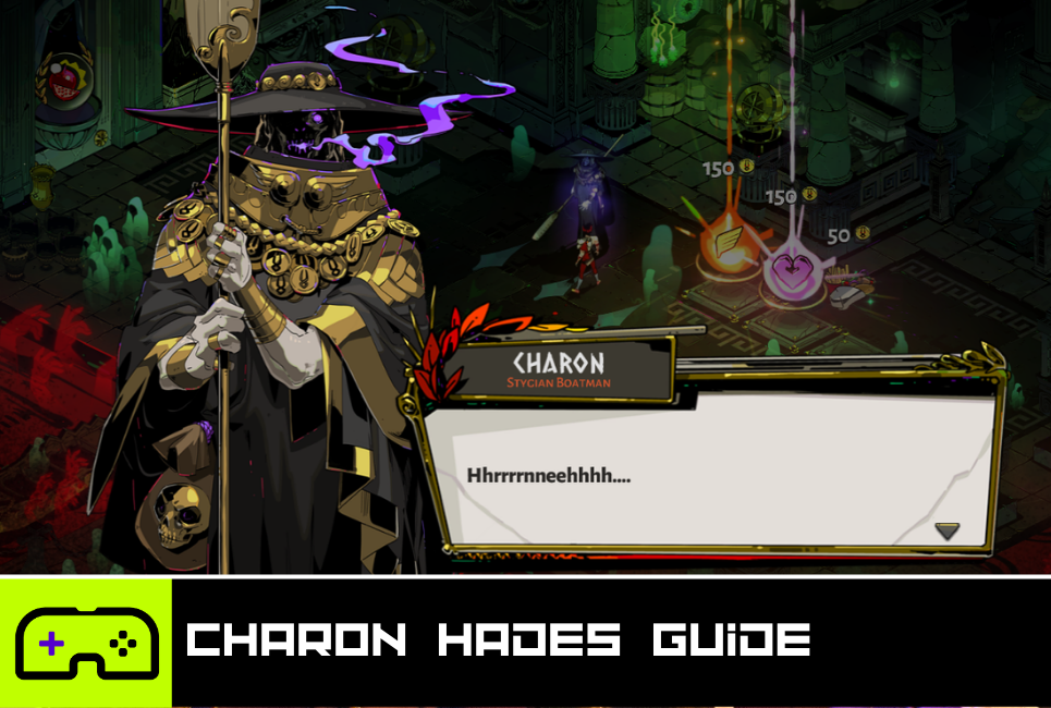 Charon Hades Guide