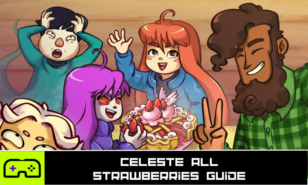 Celeste All Strawberries Guide
