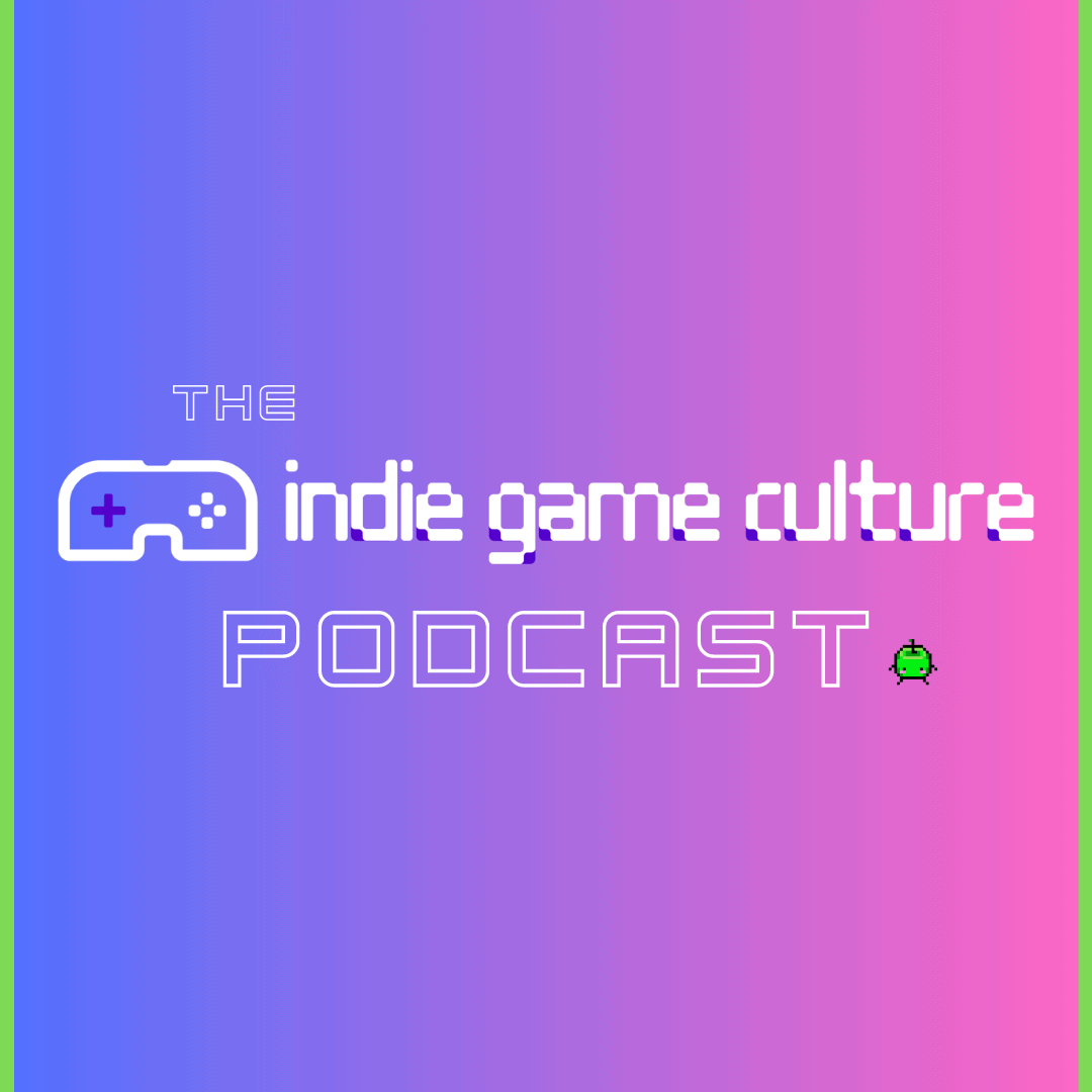 the indie game culture podcast